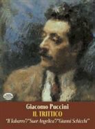 Giacomo Puccini - Il Trittico in Full Score