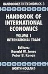 Ronald W. Kenen Jones, R W Jones, R. W. Jones, R.W. Jones, Ronald W. Jones, P B Kenen... - Handbook of International Economics