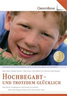 Herber Horsch, Herbert Horsch, Göt Müller, Götz Müller, Hermann- Spicher, Hermann-Jose Spicher... - Hochbegabt - und trotzdem glücklich