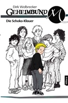 Dirk Walbrecker - Geheimbund M - Die Schoko-Klauer