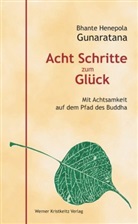 Bhante Henepola Gunaratana, Henepola Bhante Gunaratana - Acht Schritte zum Glück