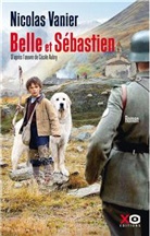 Nicolas Vanier - Belle et Sébastien