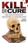 Steve Parker - Kill or Cure