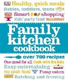 Caroline Bretherton, DK - Family Kitchen Cookbook