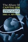 Andrea Behrends, Not Available (NA), Emil A. R&amp;oslash;yrvik, Emil A Royrvik, Emil A. Royrvik, Emil A. Røyrvik... - Allure of Capitalism