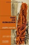 Deepak Nayyar, Deepak ( Nayyar, Deepak (Professor of Economics Nayyar - Trade and Globalization