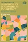 E Virginia Demos, E. Virginia Demos, E.virginia Demos - Affect Theory of Silvan Tomkins for Psychoanalysis and Psychotherapy