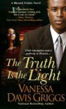 Vanessa Davis Griggs, Vanessa Davis Griggs - Truth Is the Light