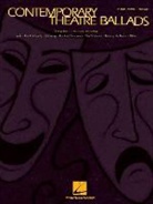 Hal Leonard Publishing Corporation, Hal Leonard Corp, Hal Leonard Publishing Corporation - Contemporary Theatre Ballads Songs From 17 Musicals