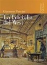 Giacomo (COP) Puccini - La Fanciulla Del West / Girl of the Golden West