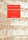 Gaetano Donizetti - Don Pasquale Libretto
