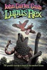 John Carter Cash - Lupus Rex