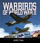 Jeffrey L Ethell, Jeffrey L. Ethell - Warbirds of World War II