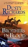 Dusty Richards - Brothers in Blood