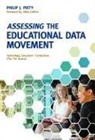 A01, Philip J Piety, Philip J. Piety, Marcia C Linn, Marcia C. Linn - Assessing the Educational Data Movement