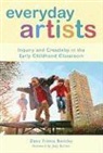 A01, Dana Frantz Bentley, Sharon Ryan - Everyday Artists