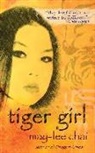 May-Lee Chai - Tiger Girl