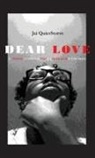 Jai Quietstorm Stephens - Dear Love