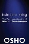 Osho, Osho (COR)/ Osho International Foundation (COR), Osho International Foundation - Hsin Hsin Ming