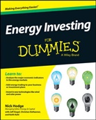 Consumer Dummies, Christian DeHaemer, Christian et al DeHaemer, N Hodge, Nic Hodge, Nick Hodge... - Energy Investing for Dummies