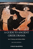 Allan, Arlene Allan, Arlene (Otago University Allan, Allan Arlene, Storey, Ian Storey... - Guide to Ancient Greek Drama
