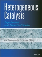 E Ruckenstein, E. Ruckenstein, El Ruckenstein, Eli Ruckenstein, Eli Wang Ruckenstein, Ruckenstein Eli... - Heterogeneous Catalysis