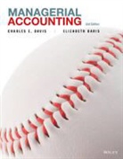 Charles E. Davis, Charles E. Davis Davis, Elizabeth Davis, DAVIS CHARLES E - Managerial Accounting