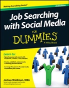 Waldman, J Waldman, Joshua Waldman, Joshua (CareerEnlightenment.com) Waldman - Job Searching With Social Media for Dummies