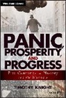 KNIGHT, T Knight, Timothy Knight, Knight Timothy - Panic, Prosperity, and Progress