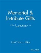 MGR, . MGR, Scott C. Stevenson, STEVENSON, Scott C Stevenson, Scott C. Stevenson... - Memorial and In-Tribute Gifts