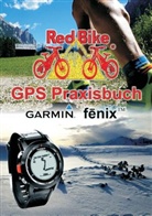 Re Bike Nussdorf, Red Bike® Nußdorf - GPS Praxisbuch Garmin fenix