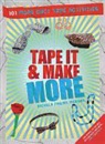 Richela Fabian Morgan - Tape It & Make More