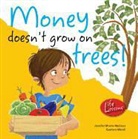 Gustavo Mazali, Jennifer Moore-Mallinos, Jennifer/ Mazali Moore-Mallinos, Gustavo Mazali - Money Doesn't Grow on Trees