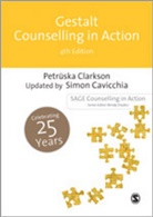 Simon Cavicchia, Petruska Clarkson, Petruska Cavicchia Clarkson, Petruska Clarkson, Petruska Clarksoon &amp; Simon Cavicchia, Petruska Clarkson - Gestalt Counselling in Action