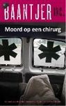 Baantjer Inc., Ed van Eeden, Maran Olthoff - Moord op een chirurg