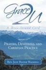 Rev Judy Reiter Wadding - Grace2u a Three-Strand Cord