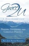 Rev Judy Reiter Wadding - Grace2u a Three-Strand Cord