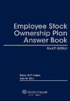 Howitt, Ann M. Kim, Brian M. Pinheiro - Employee Stock Ownership Plan Answer Book (ESOP)