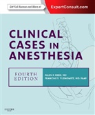 Allan P. Reed, Allan P. (Professor Reed, Reed Allan P., Francine S. Yudkowitz, Francine S. (Professor Yudkowitz, Yudkowitz Francine S. - Clinical Cases in Anesthesia