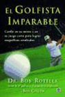 Bob Cullen, Bob Rotella - El golfista imparable