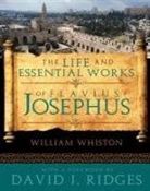 William Whiston - The Life and Essential Works of Flavius Josephus