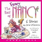 Robin Preiss Glasser, Jane O'Connor, O'Connor Jane, Robin Preiss Glasser, Chloe Hennessee, Chloe Hennessee - The Best of Fancy Nancy CD (Audio book)