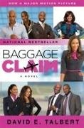 David E Talbert, David E. Talbert - Baggage Claim