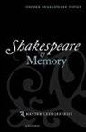 Hester Lees-Jeffries, Hester (Fellow and Director of Stud Lees-Jeffries, Hester (Fellow and Director of Studies in English Lees-Jeffries - Shakespeare and Memory