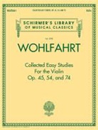 Franz (COP) Wohlfahrt - Collected Easy Studies for the Violin