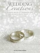 Hal Leonard Publishing Corporation (COR)/ Hartsell, Hal Leonard Corp, Hal Leonard Publishing Corporation - Wedding Creations