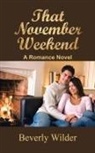 Beverly Wilder - That November Weekend