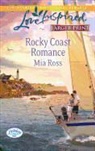 Mia Ross - Rocky Coast Romance