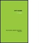 J A Ingham, J. A. Ingham, J.A. Ingham - City Slums