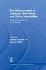 Joseph (Bar Ilan University Deutsch, Joseph Silber Deutsch, Joseph Deutsch, Jacques Silber - Measurement of Individual Well-Being and Group Inequalities